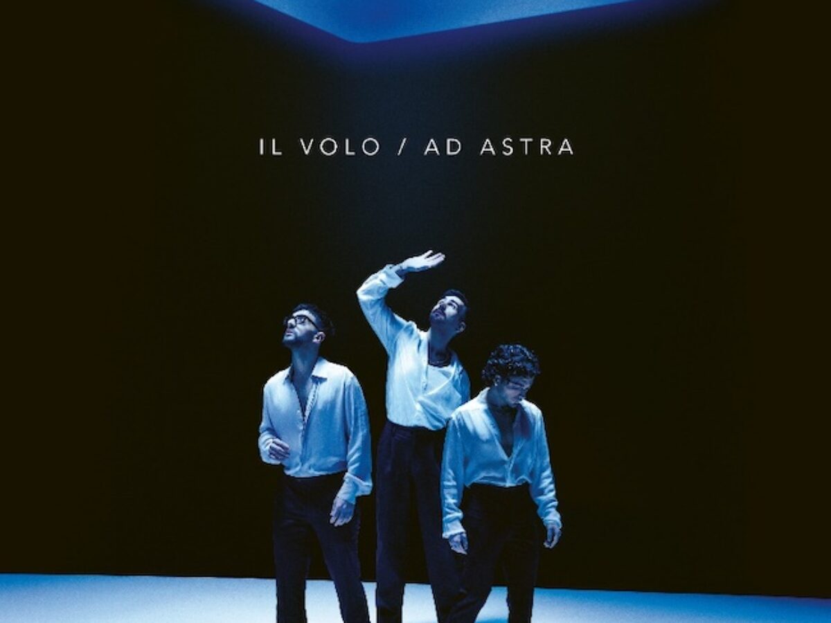 Il Volo — Ad Astra